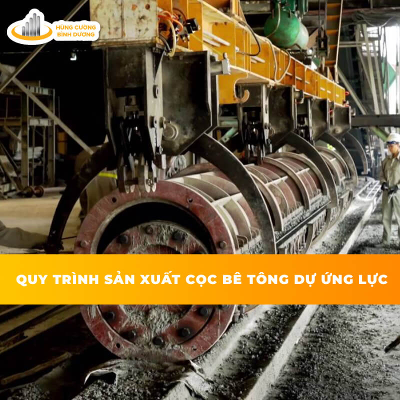 Quy-Trình-Sản-Xuất-Cọc-Bê-Tông-Dự-Ứng-Lực