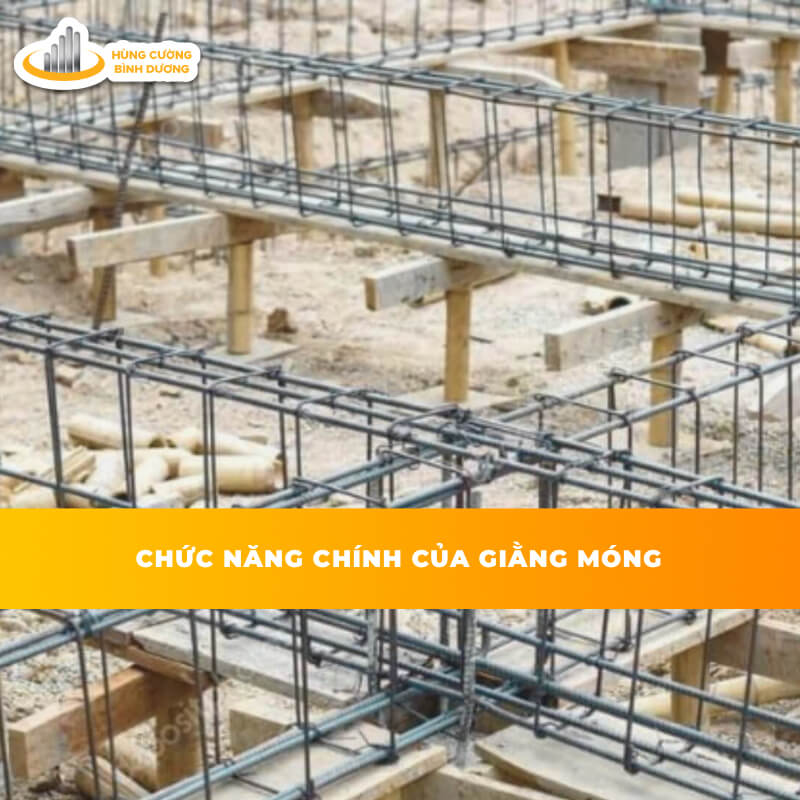 Chức-Năng-Chính-Của-Giằng-Móng