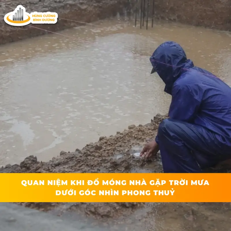 Đổ móng nhà gặp trời mưa: Giải mã phong thủy và cách xử lý an toàn 2 Quan-Niem-Khi-Do-Mong-Nha-Gap-Troi-Mua-Duoi-Goc-Nhin-Phong-Thuy